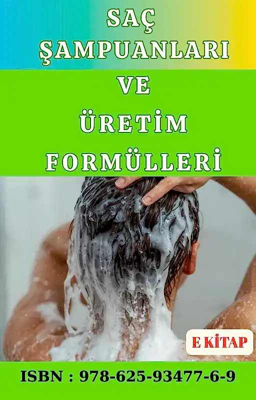 SAÇ ŞAMPUANLARI VE ÜRETİM FORMÜLLERİ